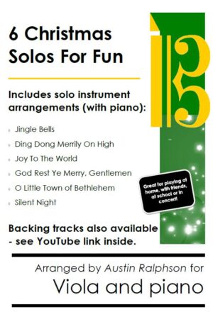 6 Christmas Viola Solos for Fun – with FREE BACKING TRACKS and piano accompaniment to play along with (various levels)