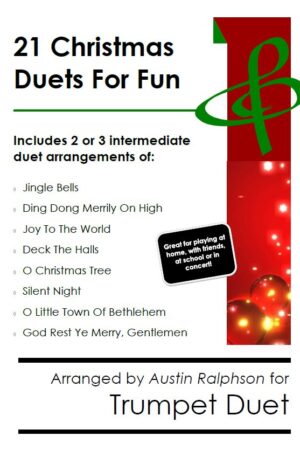 21 Christmas Trumpet Duets for Fun – various levels