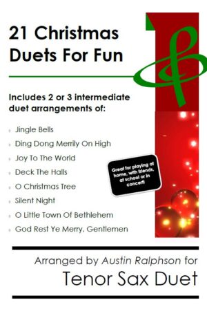 21 Christmas Tenor Sax Duets for Fun – various levels