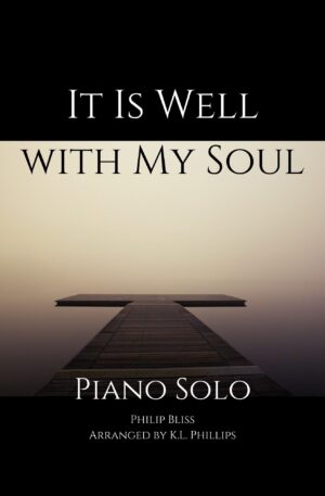 It Is Well With My Soul – Piano Solo