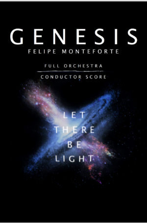 Genesis by Felipe Monteforte (Conductor Score)