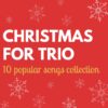 Christmas for Trio - Cover - Antonio Livio Spaltro