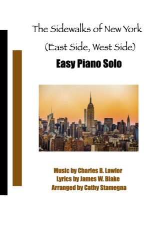 The Sidewalks of New York (East Side, West Side) (Easy Piano Solo)