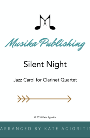 Silent Night – Jazz Carol for Clarinet Quartet