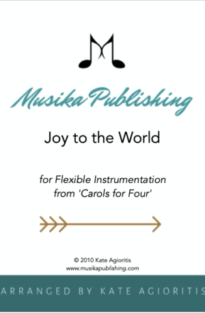Joy to the World – Flexible Instrumentation