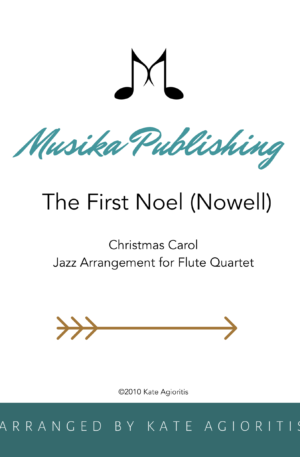 The First Noel – Jazz Arrangement for Flute Quartet