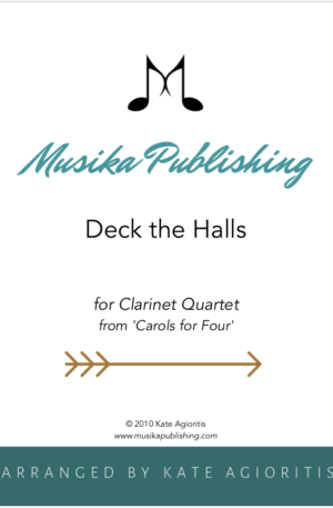 Deck the Halls – Clarinet Quartet