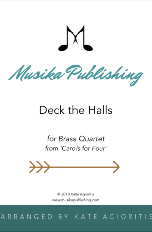 Deck the Halls – Brass Quartet