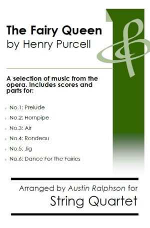 COMPLETE: The Fairy Queen (Purcell): A selection of 6 pieces – string quartet