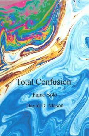 Total Confusion – Piano Solo