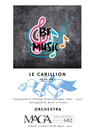 Le Carillon, Op.23 No.4 for Orchestra by William Wolstenholme (1865 – 1931)