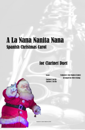 A La Nana Nanita Nana for 2 Clarinets