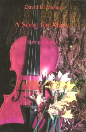 A Song for Mary – String Quartet