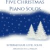 Five Christmas Piano Solos