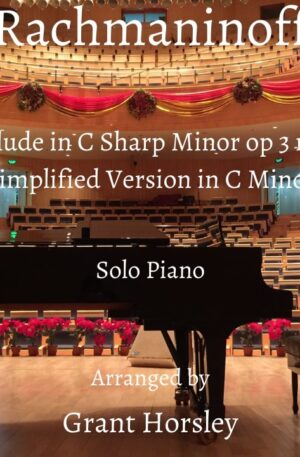 Rachmaninoff-Prelude in C Sharp Minor op 3 no 2- (Simplified Version in C Minor) -Solo Piano
