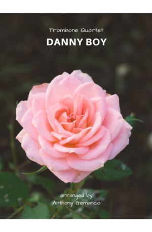DANNY BOY – trombone quartet