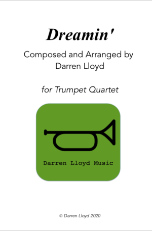 Dreamin’ – Trumpet Quartet