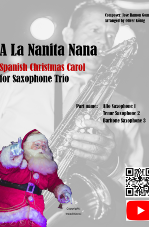 A La Nanita Nana for 3 Saxophones