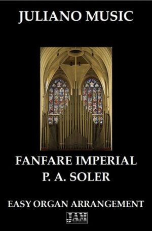 FANFARE IMPERIALE (EASY ORGAN) – P. A. SOLER