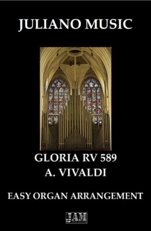 GLORIA RV.589 (EASY ORGAN – C VERSION) – A. VIVALDI
