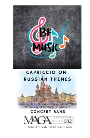 Capriccio on Russian Themes for Concert Band by Mikhail Glinka