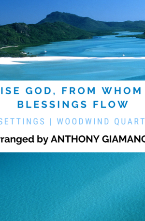 Praise God from Whom All Blessings Flow - wind qu. (cover pg.)