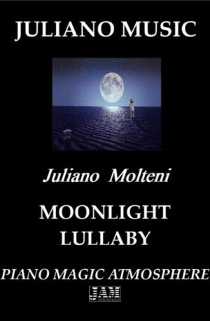 MOONLIGHT LULLABY (PIANO VERSION) – J. MOLTENI