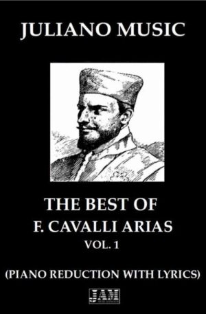 THE BEST OF FRANCESCO CAVALLI ARIAS – VOL.1 (PIANO REDUCTION WITH LYRICS)