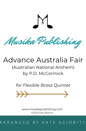 Advance Australia Fair – Flexible Brass Quintet