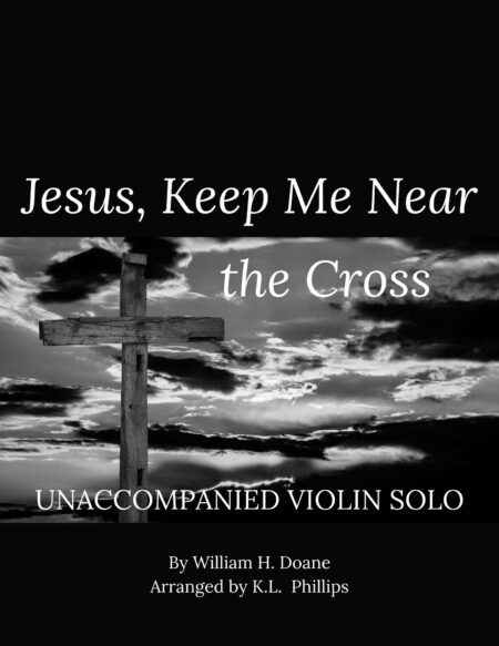 Jesus, Keep Me Near the Cross webcover