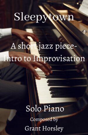 “Sleepytown” – Jazz Piano