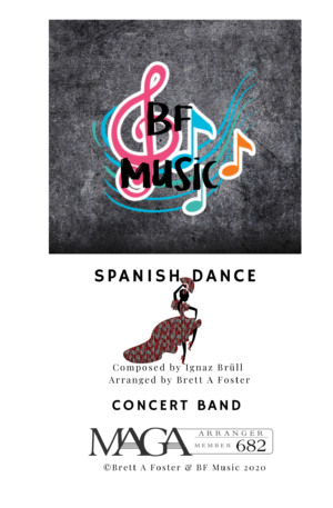 Spanish Dance for Concert Band by Ignaz Brüll