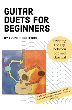 Guitar Duets for Beginners by Frankie Gallegos