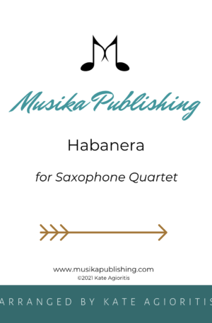 Habanera – for Saxophone Quartet