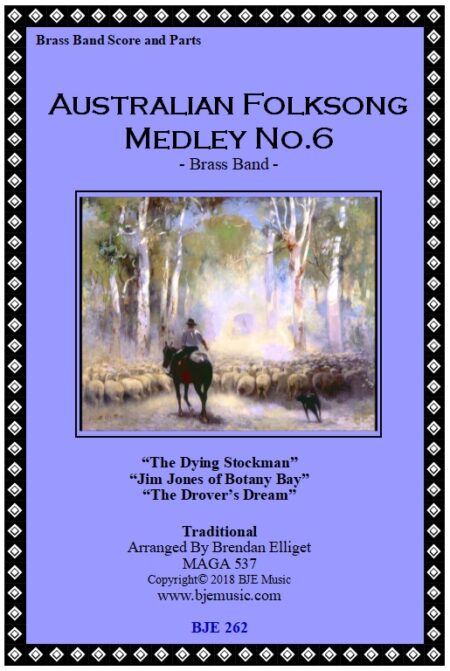 262 FC Australian Folksong Medley No 6 Brass Band Score and Parts