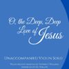 O, the Deep, Deep Love of Jesus webcover