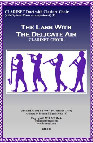 The Lass With The Delicate Air – Clarinet Duet with Clarinet Choir