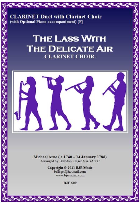 509 FC The Lass with the Delicate Air Clarinet Duet and Clarinet Choir Score and Parts