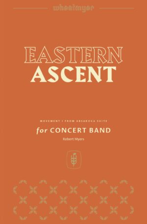 Eastern Ascent – Concert Band