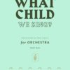 Wheatmyer What Child We Sing 8x14 1 scaled