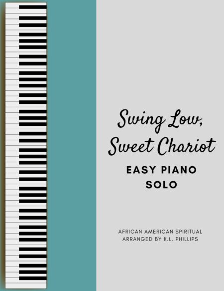 Swing Low, Sweet Chariot - Easy Piano Solo