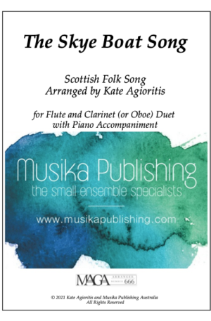 The Skye Boat Song – Flute and Clarinet (or Oboe) Duet with Piano Accompaniment