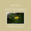 Softly and Tenderly - Piano Solo webcover