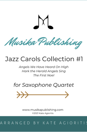 Jazz Carols Collection – Set One – Saxophone Quartet
