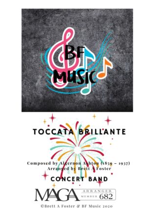 Toccata Brillante Op.144 for Concert Band by Algernon Ashton