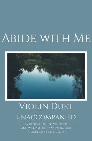Abide with Me – Unaccompanied Violin Duet