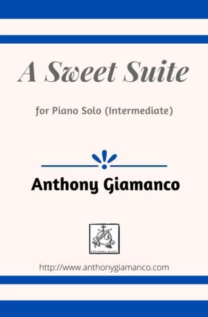 A SWEET SUITE – piano solo (int.)