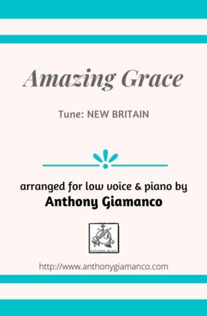 AMAZING GRACE – Low Voice and Piano