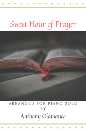 SWEET HOUR OF PRAYER – piano solo