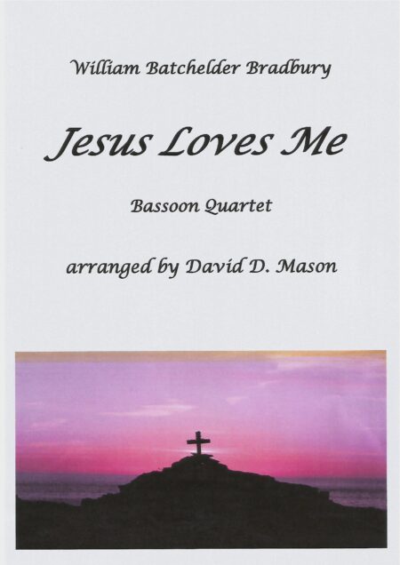 Jesus Loves Me Bassoon Quartet Front Cover scaled scaled